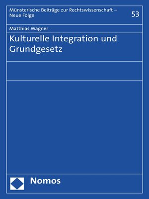 cover image of Kulturelle Integration und Grundgesetz